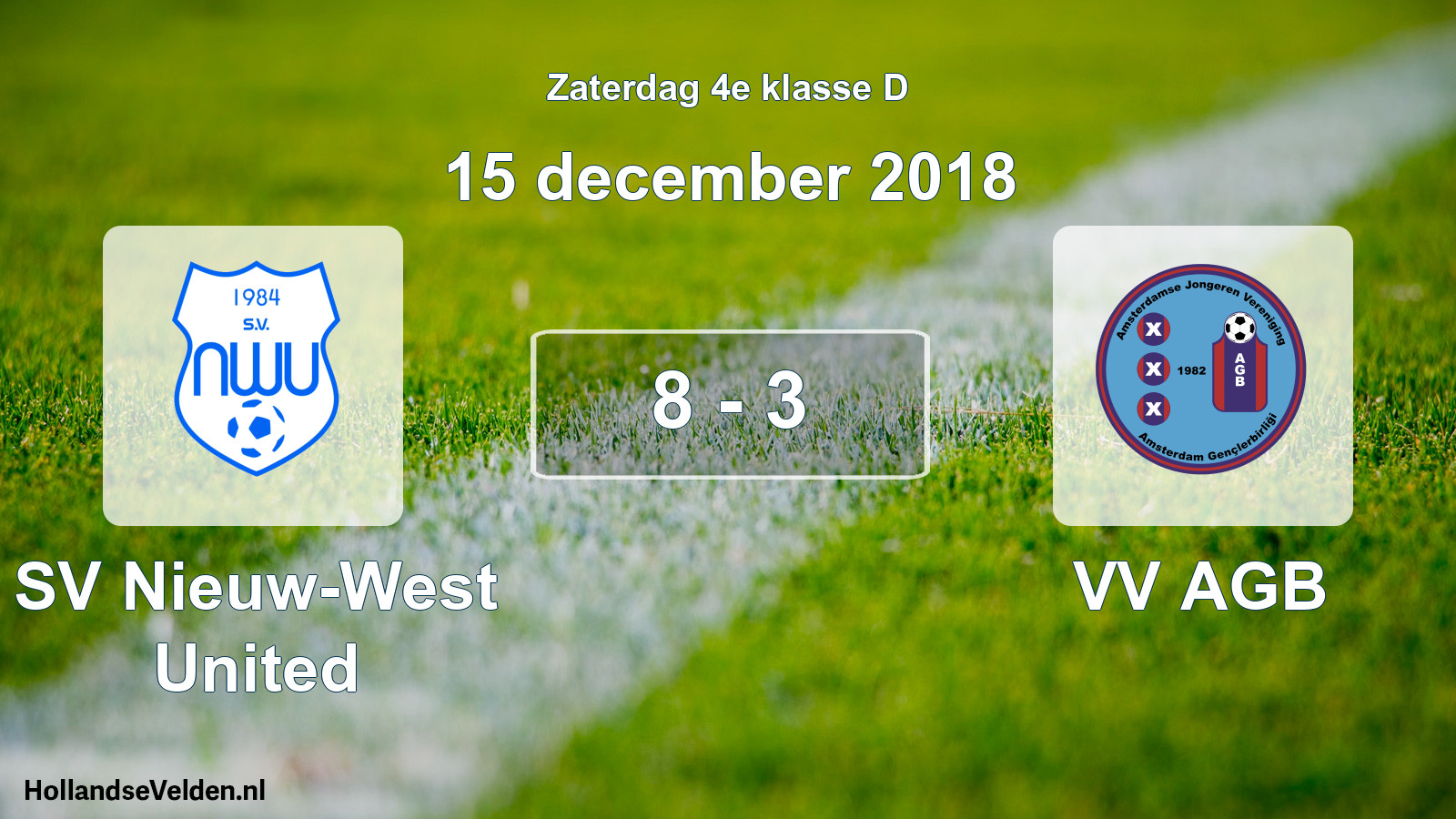 Total number of matches played: SV Nieuw-West United - VV AGB 8 - 3 (15 December 2018)