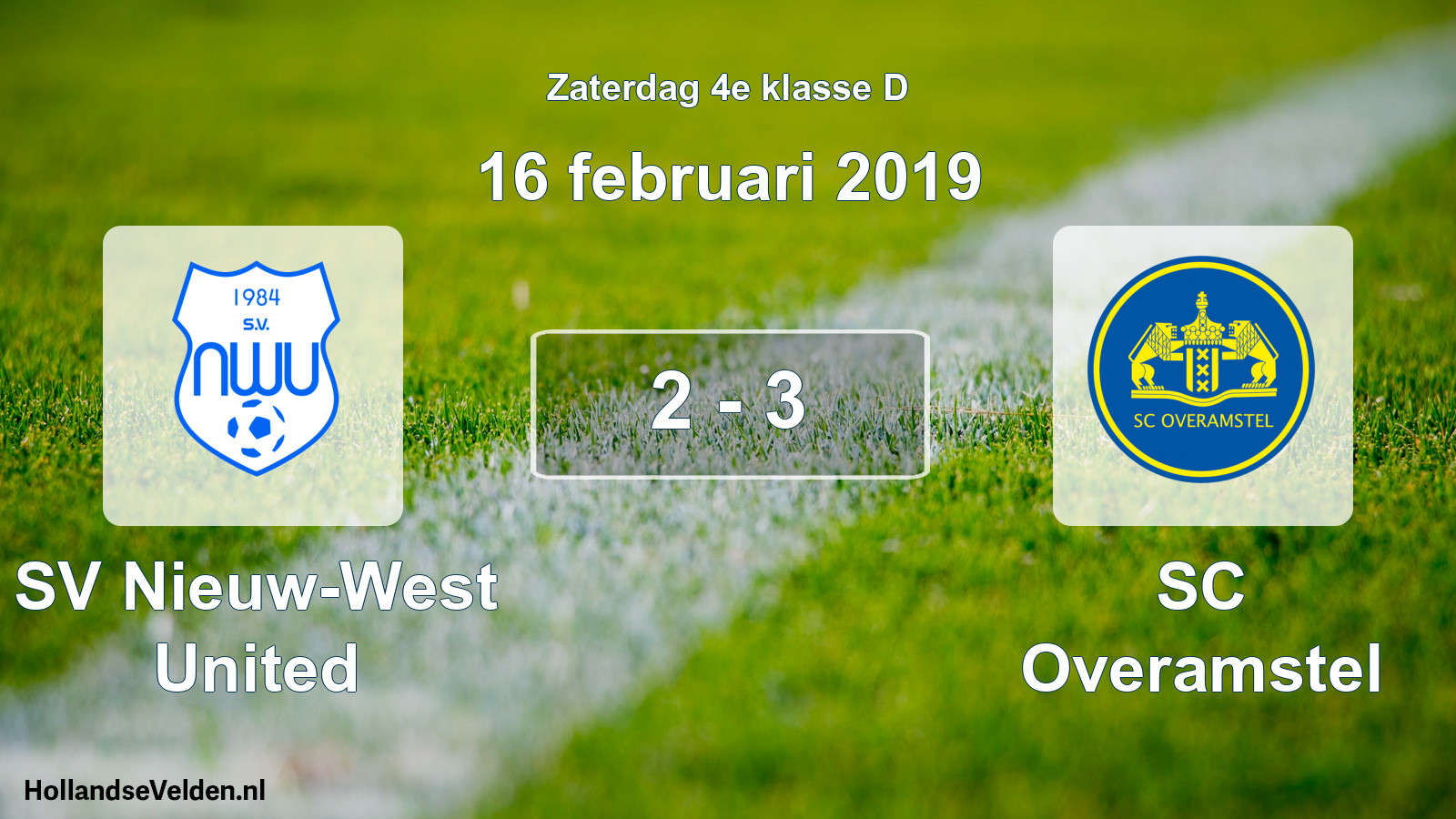 Total number of matches played: SV Nieuw-West United - SC Overamstel 2 - 3 (16 February 2019)