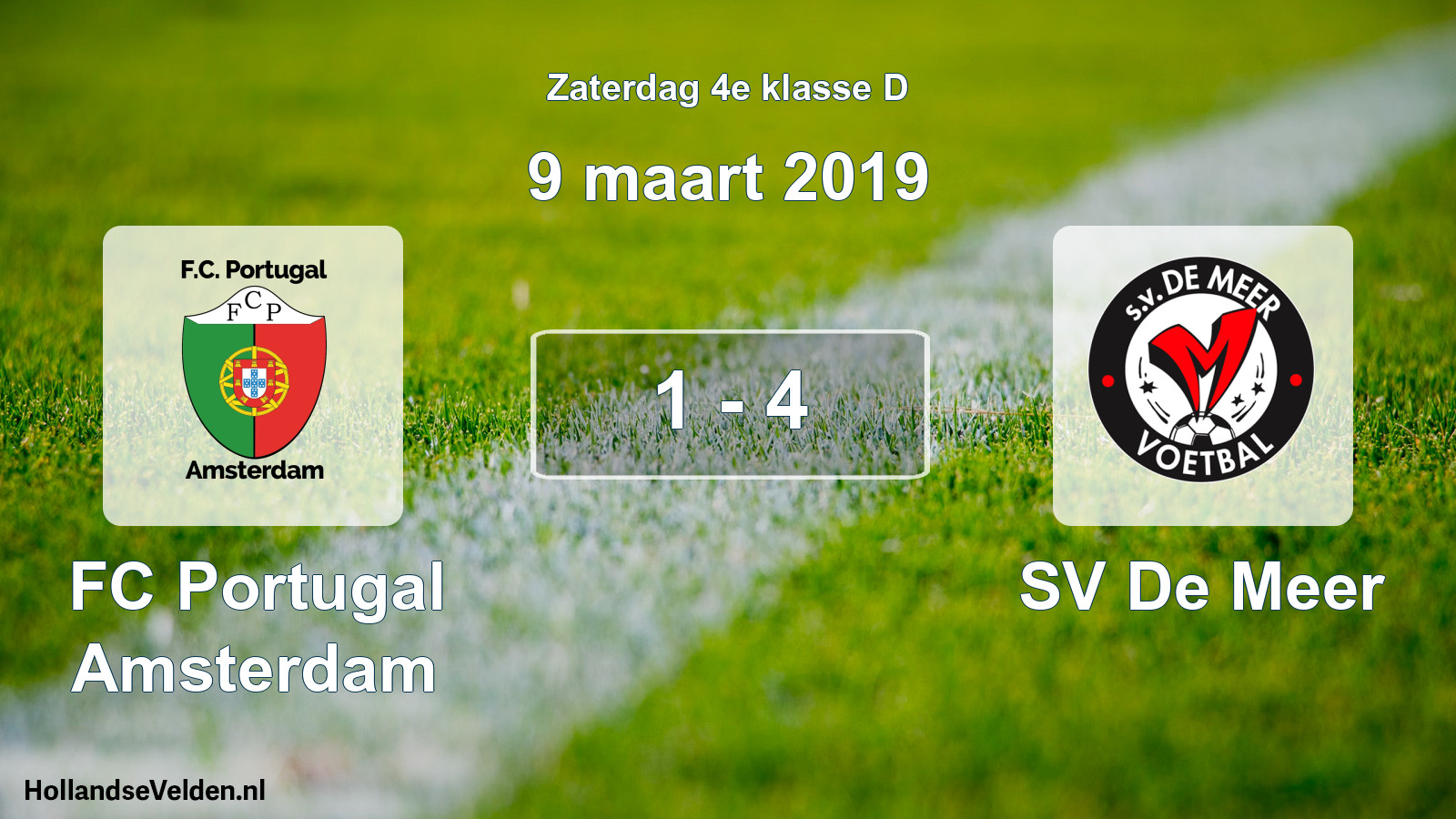 Total number of matches played: FC Portugal Amsterdam - SV De Meer 1 - 4 (9 March 2019)