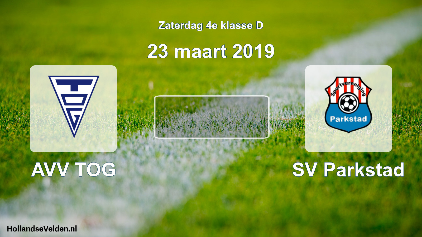 Scheduled Match: AVV TOG - SV Parkstad (23 March 2019)