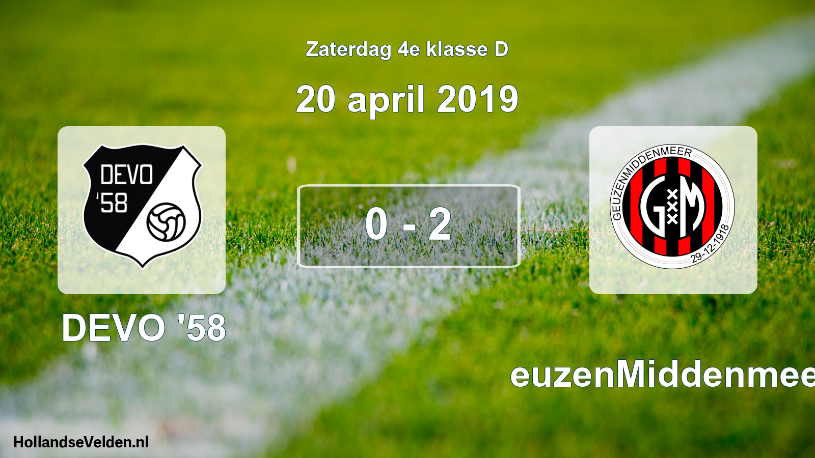 Total number of matches played: DEVO '58 - GeuzenMiddenmeer 0 - 2 (20 April 2019)