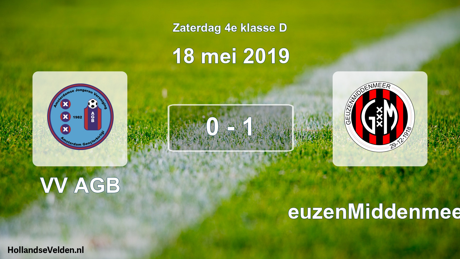 Total number of matches played: VV AGB - GeuzenMiddenmeer 0 - 1 (18 May 2019)