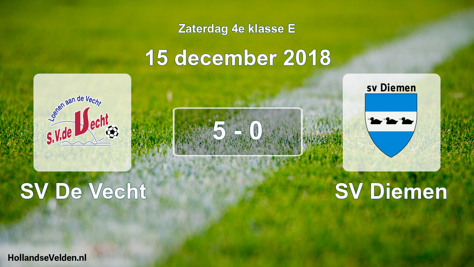Total number of matches played: SV De Vecht - SV Diemen 5 - 0 (15 December 2018)
