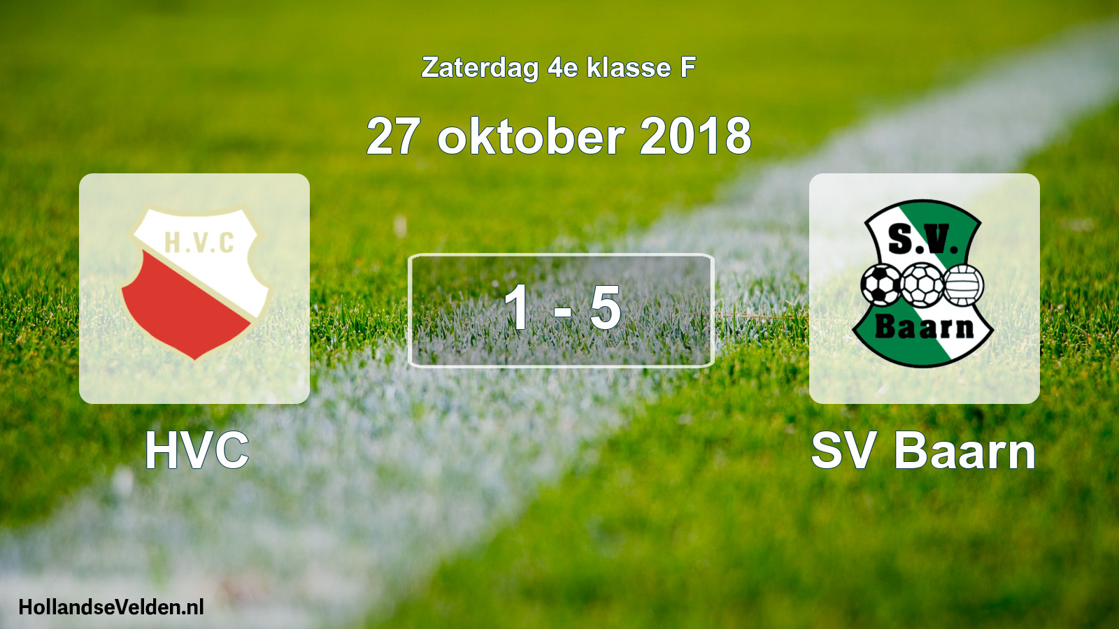 Total number of matches played: HVC - SV Baarn 1 - 5 (27 October 2018)