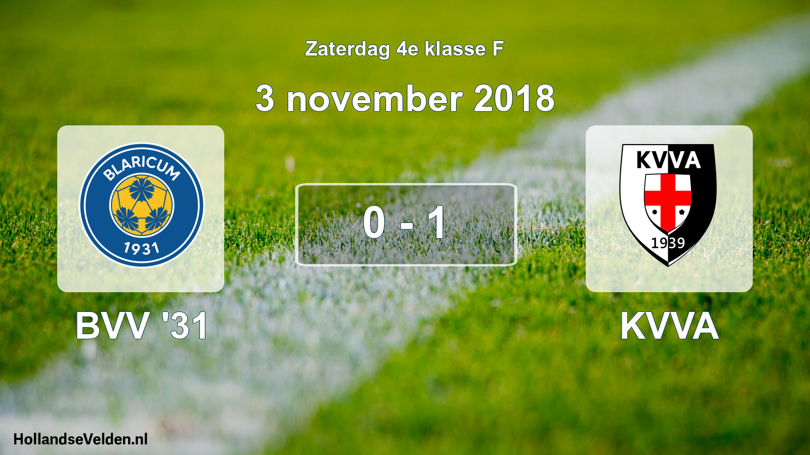 Total number of matches played: BVV '31 - KVVA 0 - 1 (3 November 2018)