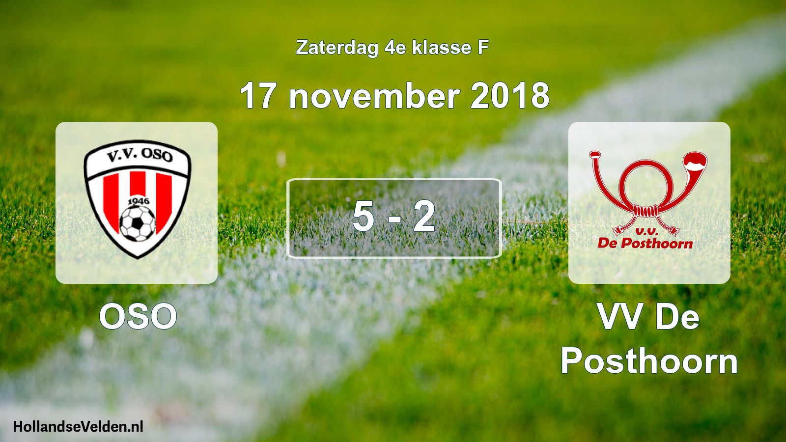 Total number of matches played: OSO - VV De Posthoorn 5 - 2 (17 November 2018)