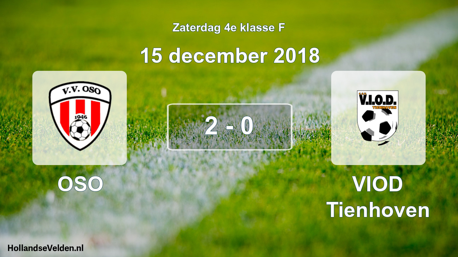 Total number of matches played: OSO - VIOD Tienhoven 2 - 0 (15 December 2018)