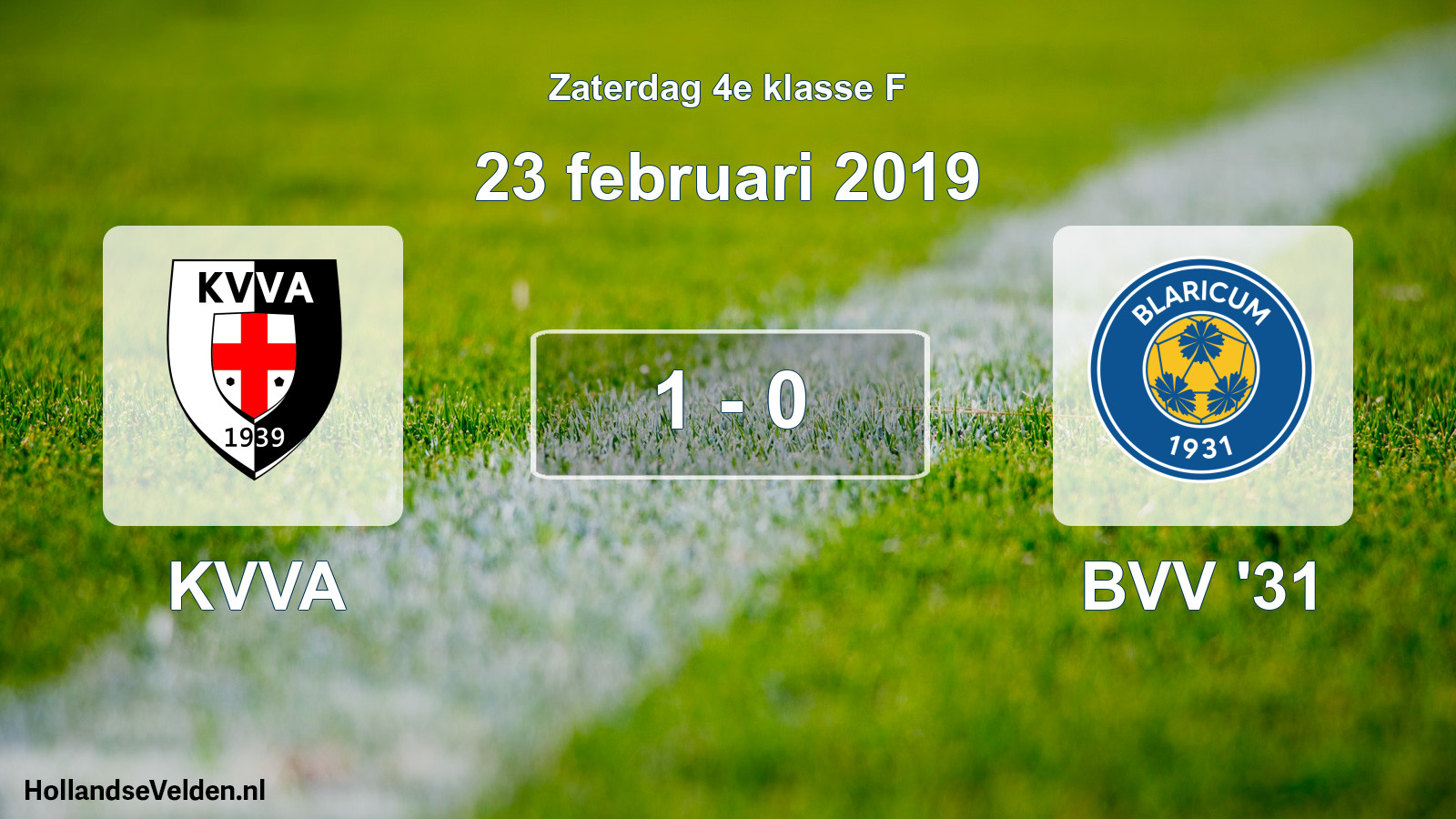 Total number of matches played: KVVA - BVV '31 1 - 0 (23 February 2019)