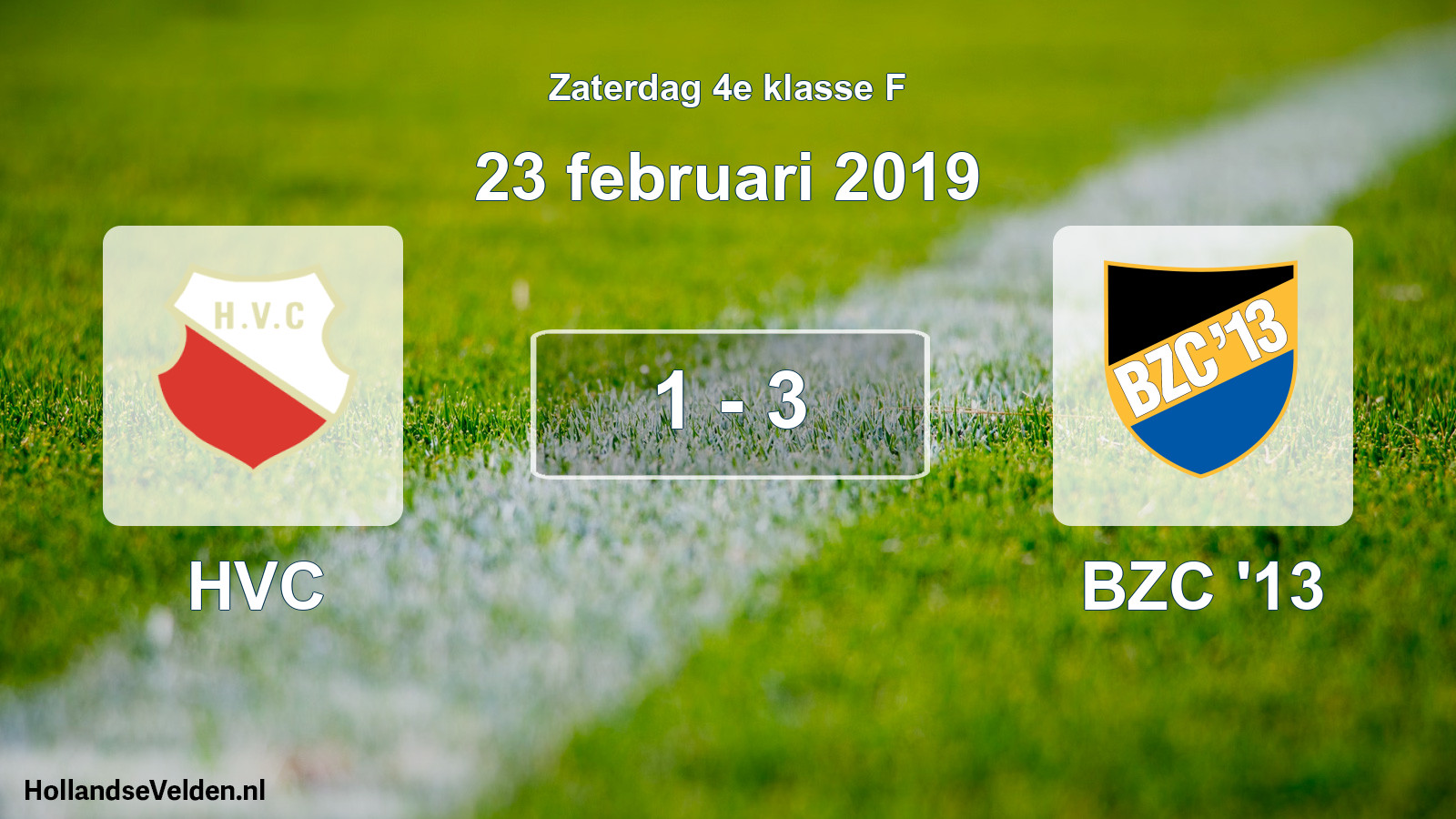 Total number of matches played: HVC - BZC '13 1 - 3 (23 February 2019)