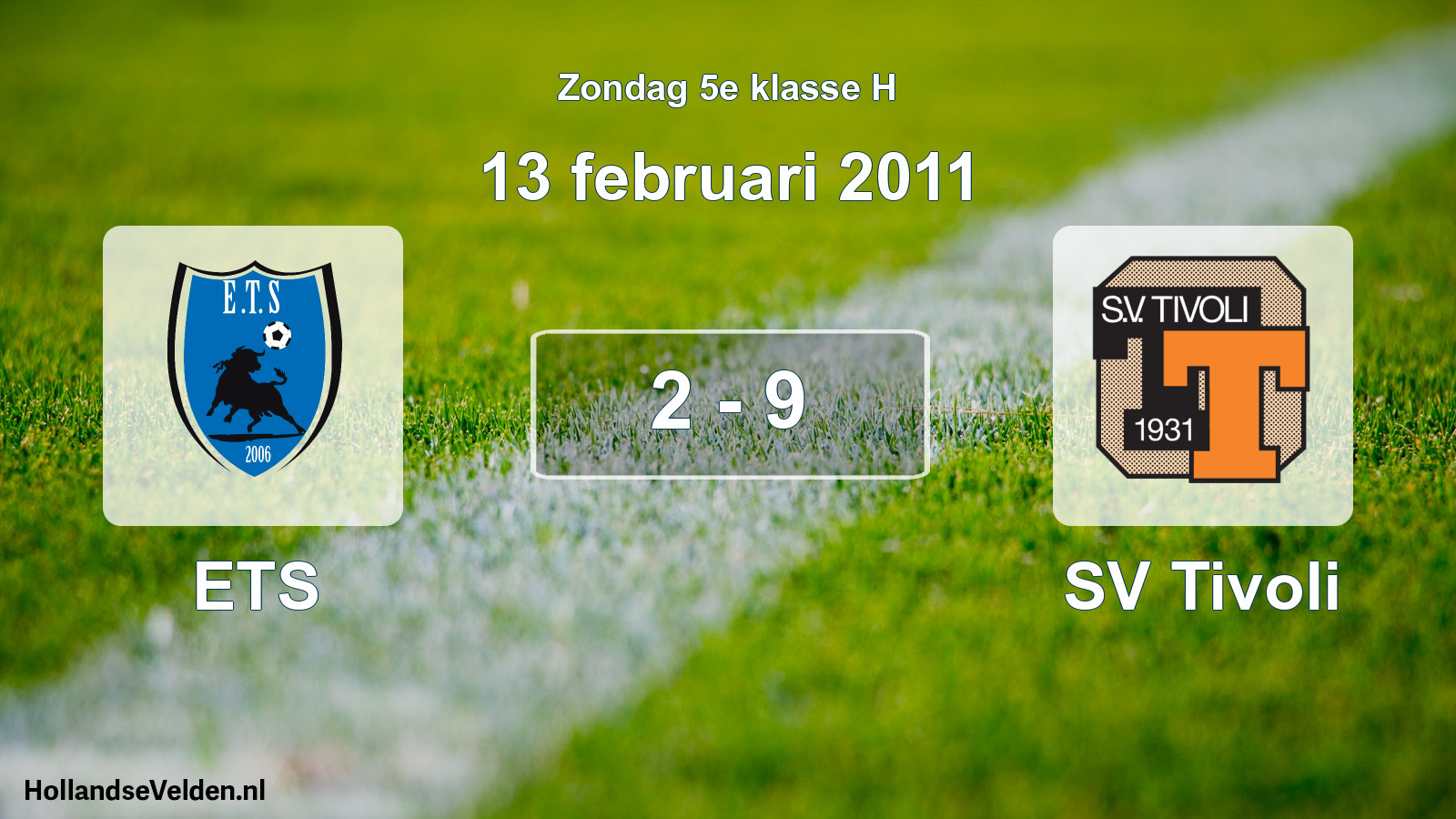 Total number of matches played: ETS - SV Tivoli 2 - 9 (13 February 2011)