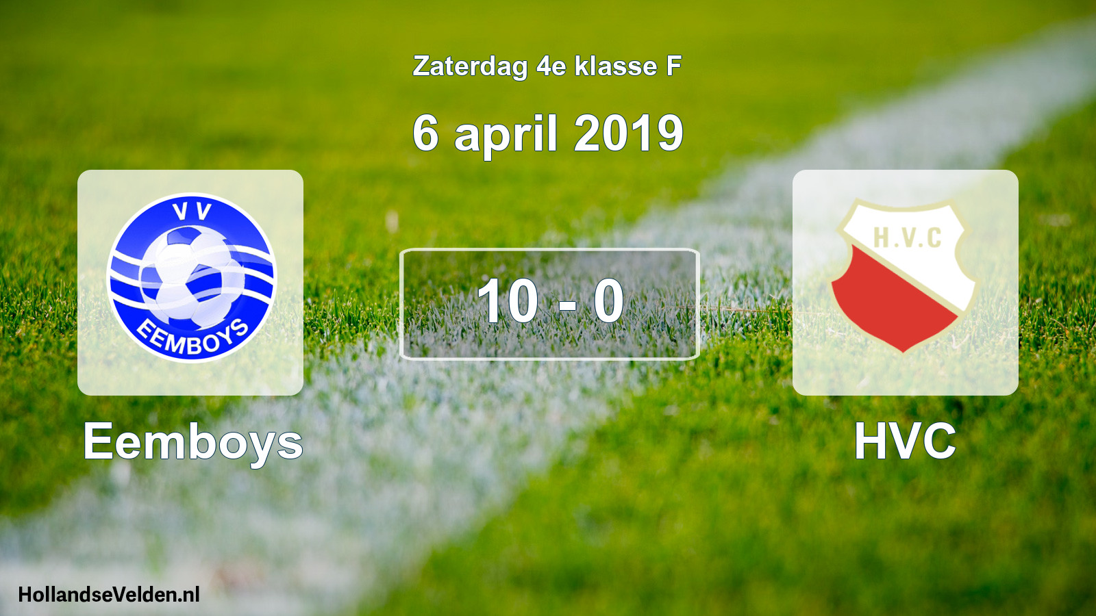 Total number of matches played: Eemboys - HVC 10 - 0 (6 April 2019)