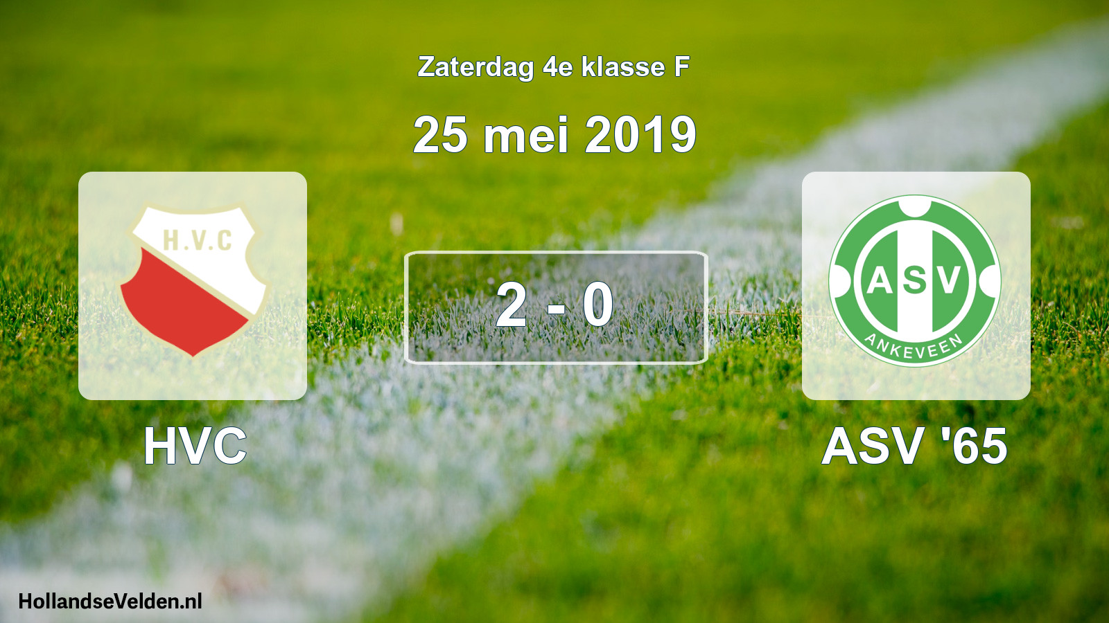 Total number of matches played: HVC - ASV '65 2 - 0 (25 May 2019)