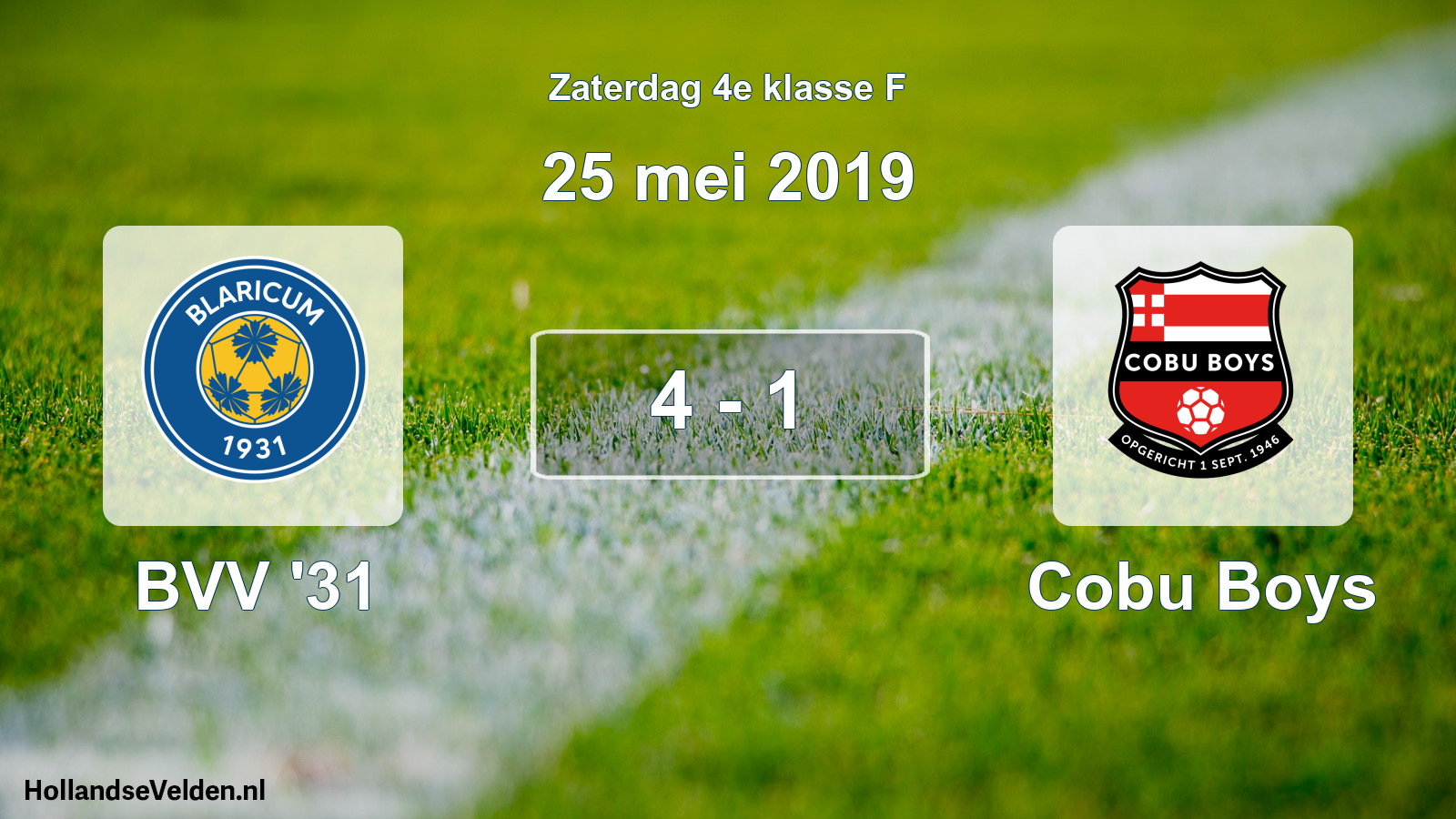 Total number of matches played: BVV '31 - Cobu Boys 4 - 1 (25 May 2019)