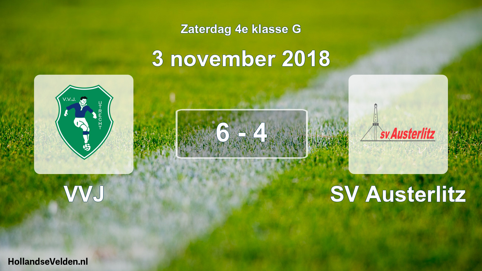 Total number of matches played: VVJ - SV Austerlitz 6 - 4 (3 November 2018)