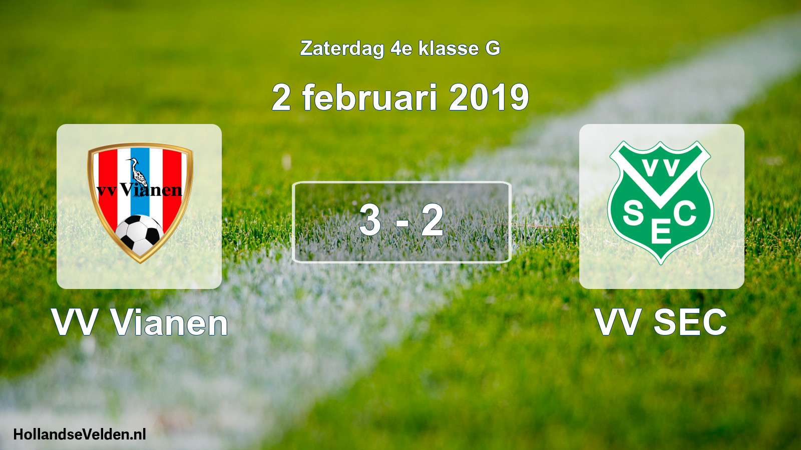Total number of matches played: VV Vianen - VV SEC 3 - 2 (2 February 2019)