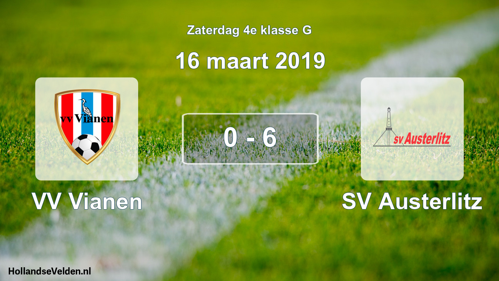 Total number of matches played: VV Vianen - SV Austerlitz 0 - 6 (16 March 2019)