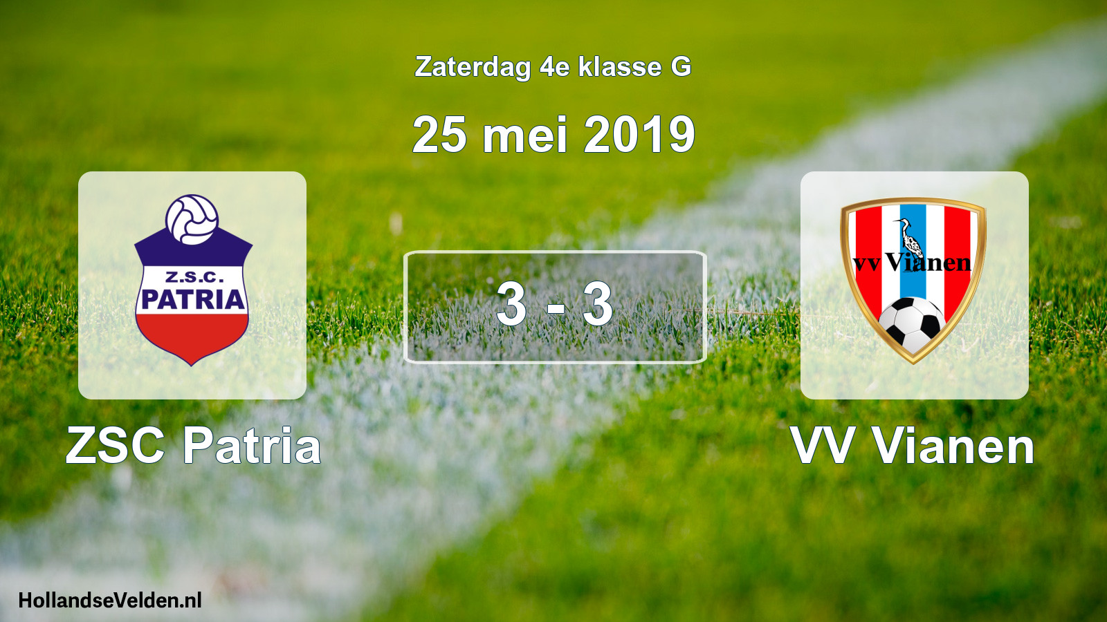 Total number of matches played: ZSC Patria - VV Vianen 3 - 3 (25 May 2019)