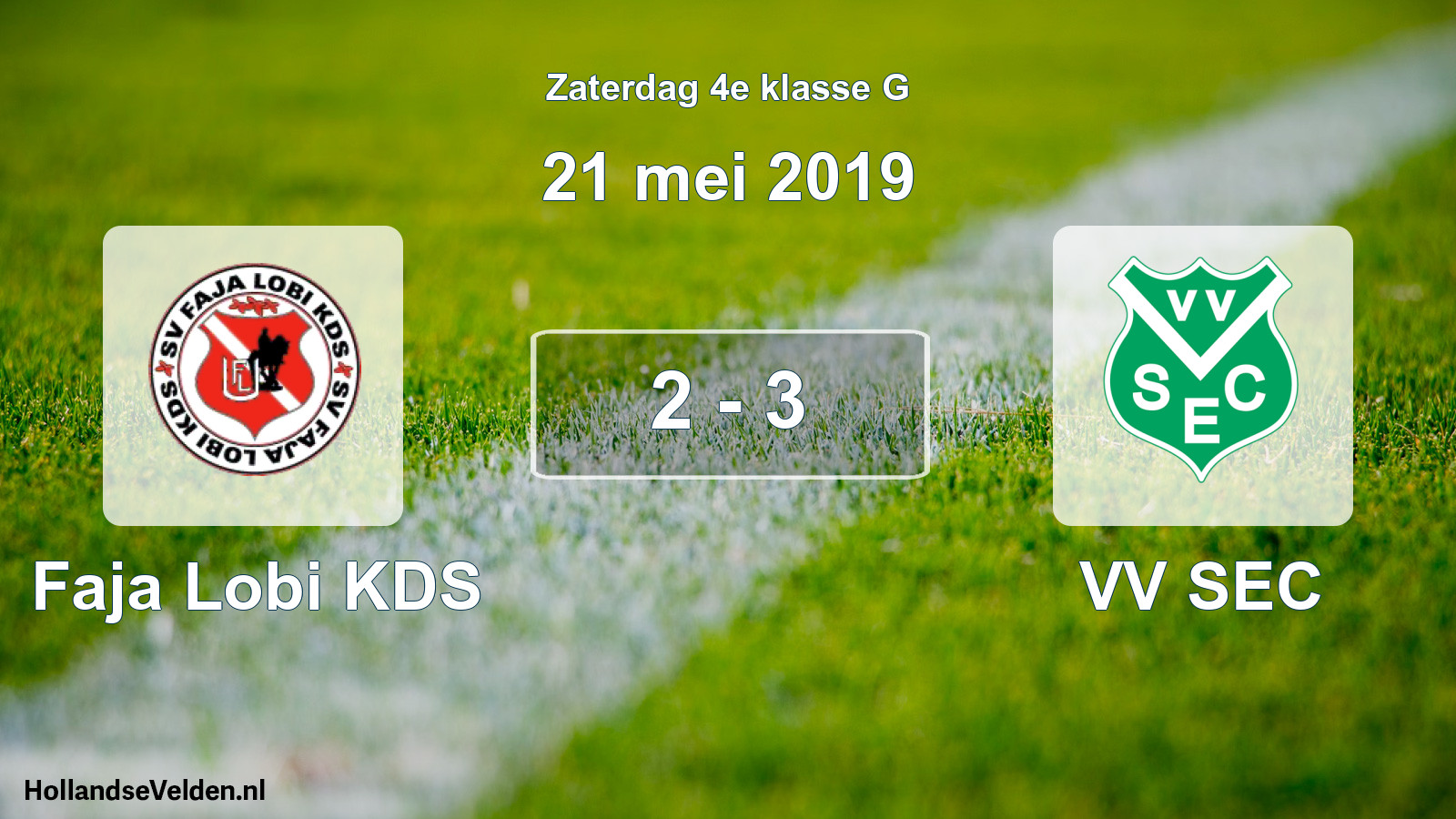 Total number of matches played: Faja Lobi KDS - VV SEC 2 - 3 (21 May 2019)