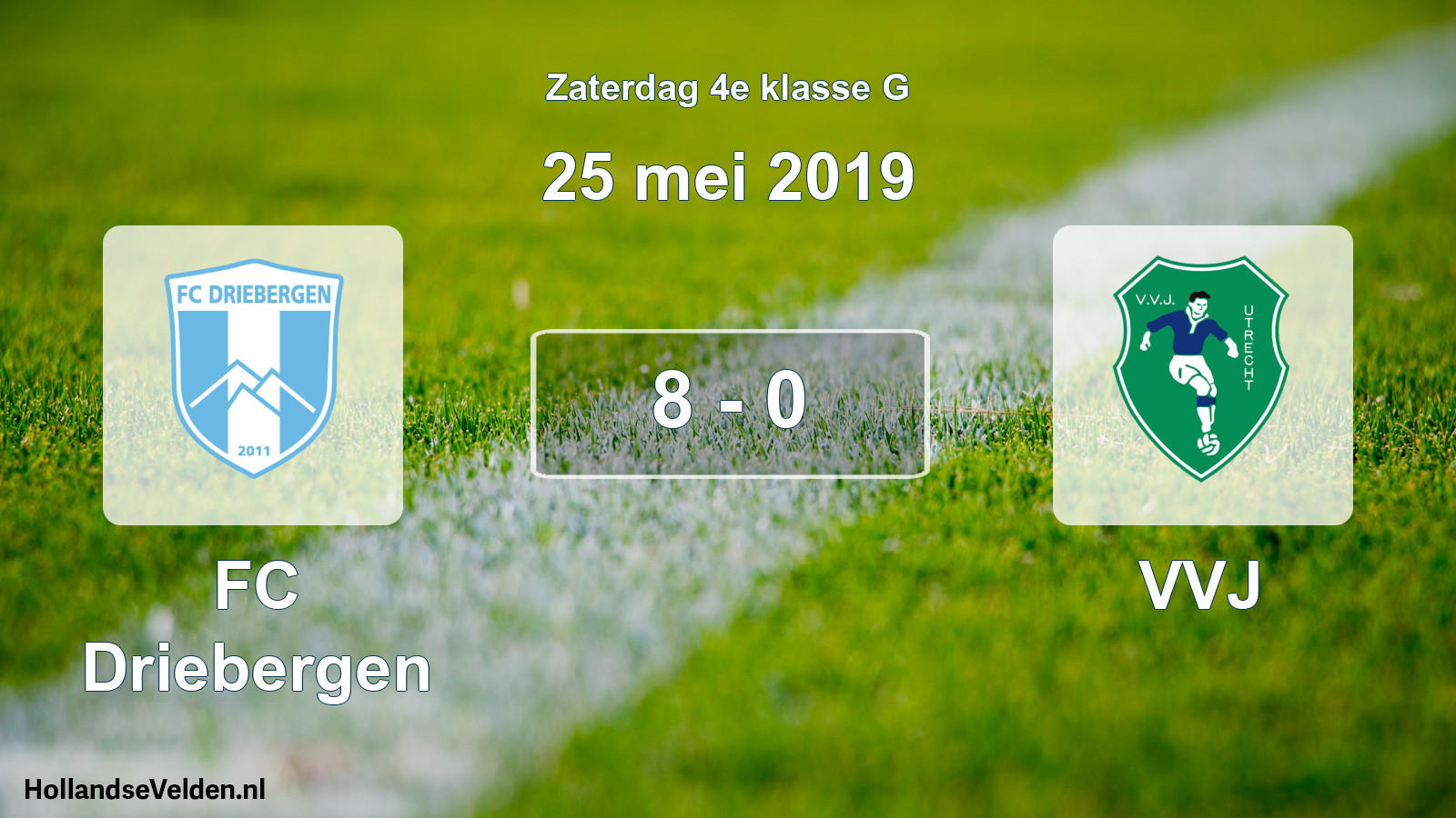 Total number of matches played: FC Driebergen - VVJ 8 - 0 (25 May 2019)