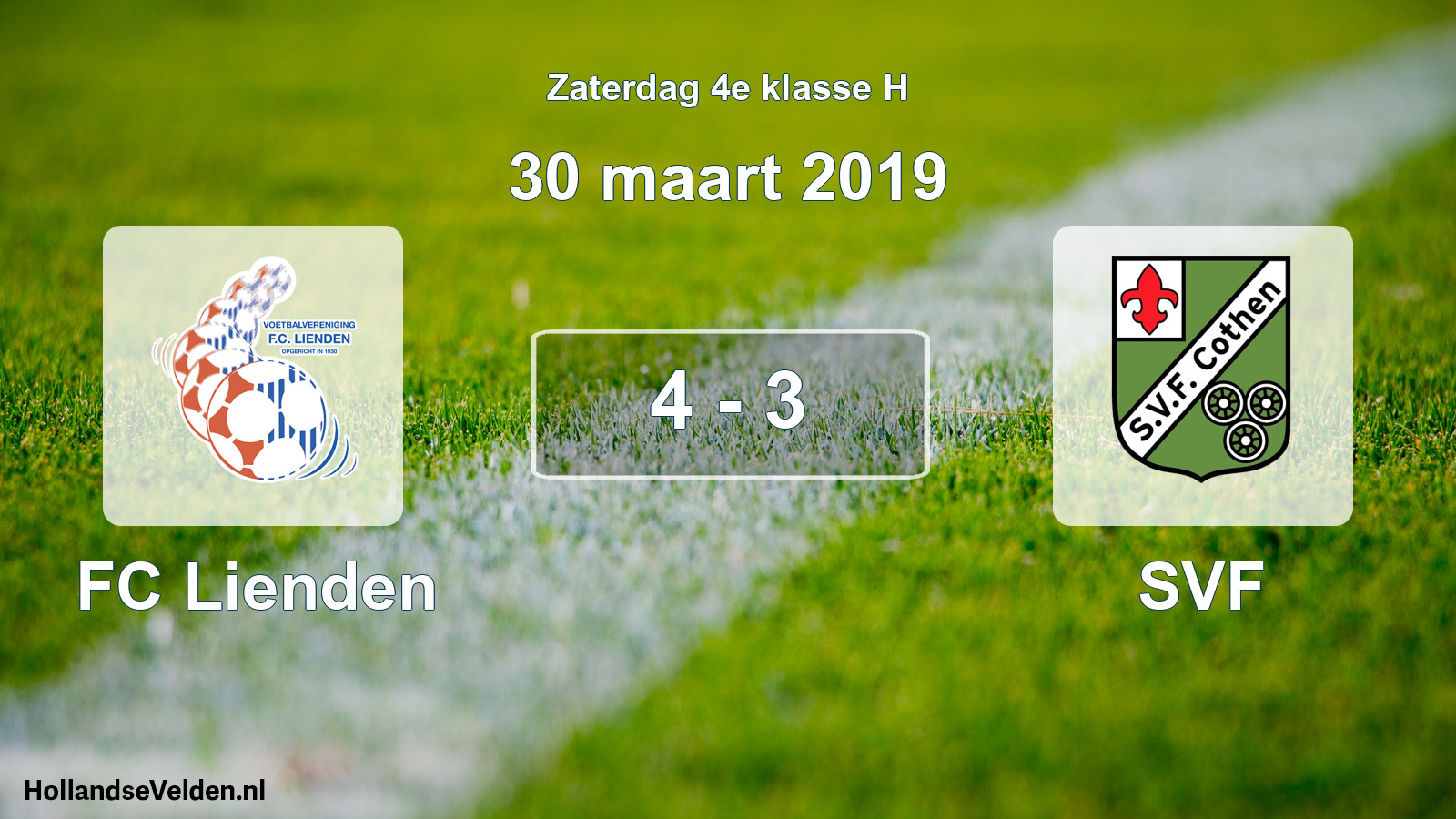 Total number of matches played: FC Lienden - SVF 4 - 3 (30 March 2019)