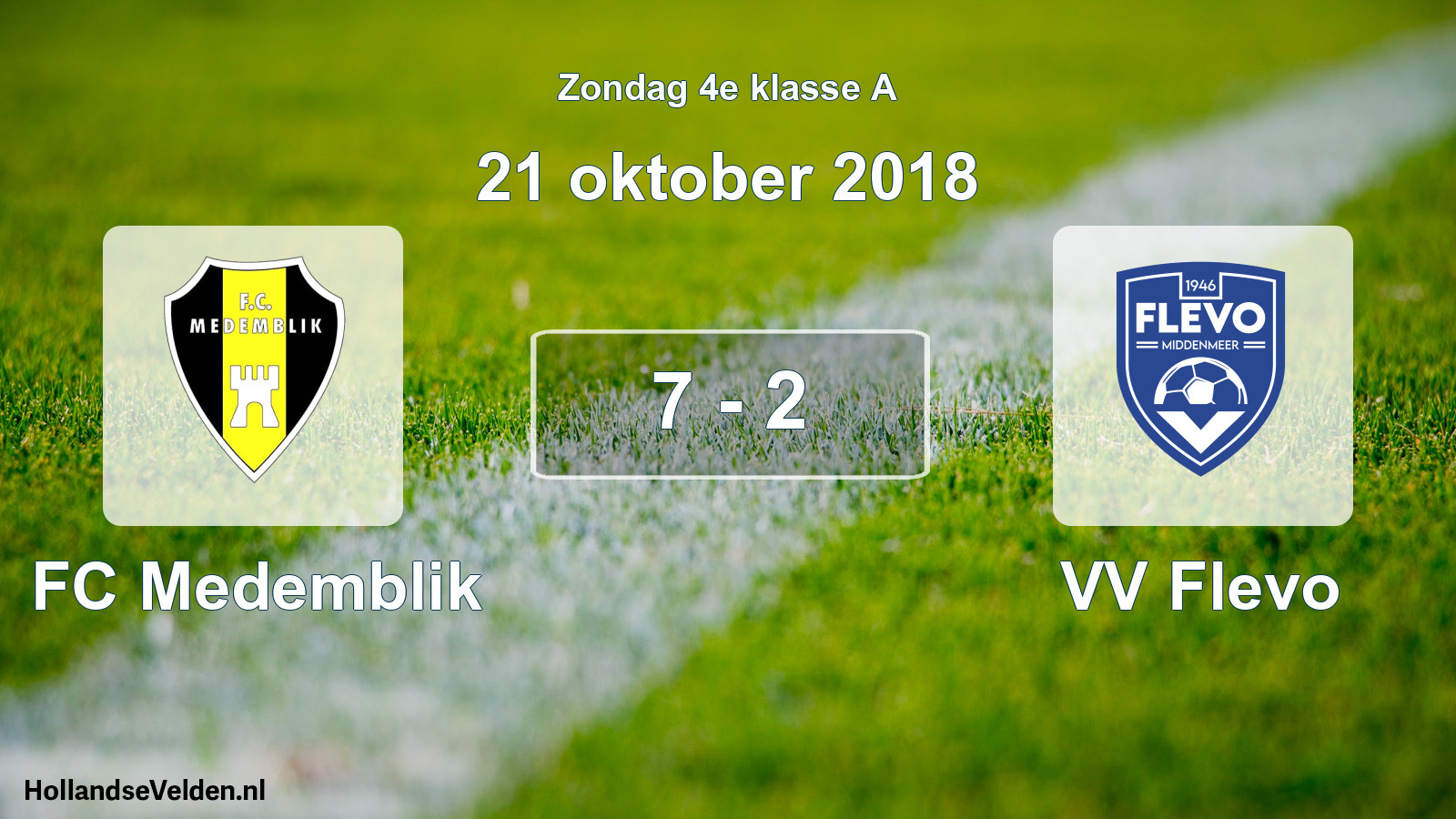 Total number of matches played: FC Medemblik - VV Flevo 7 - 2 (21 October 2018)