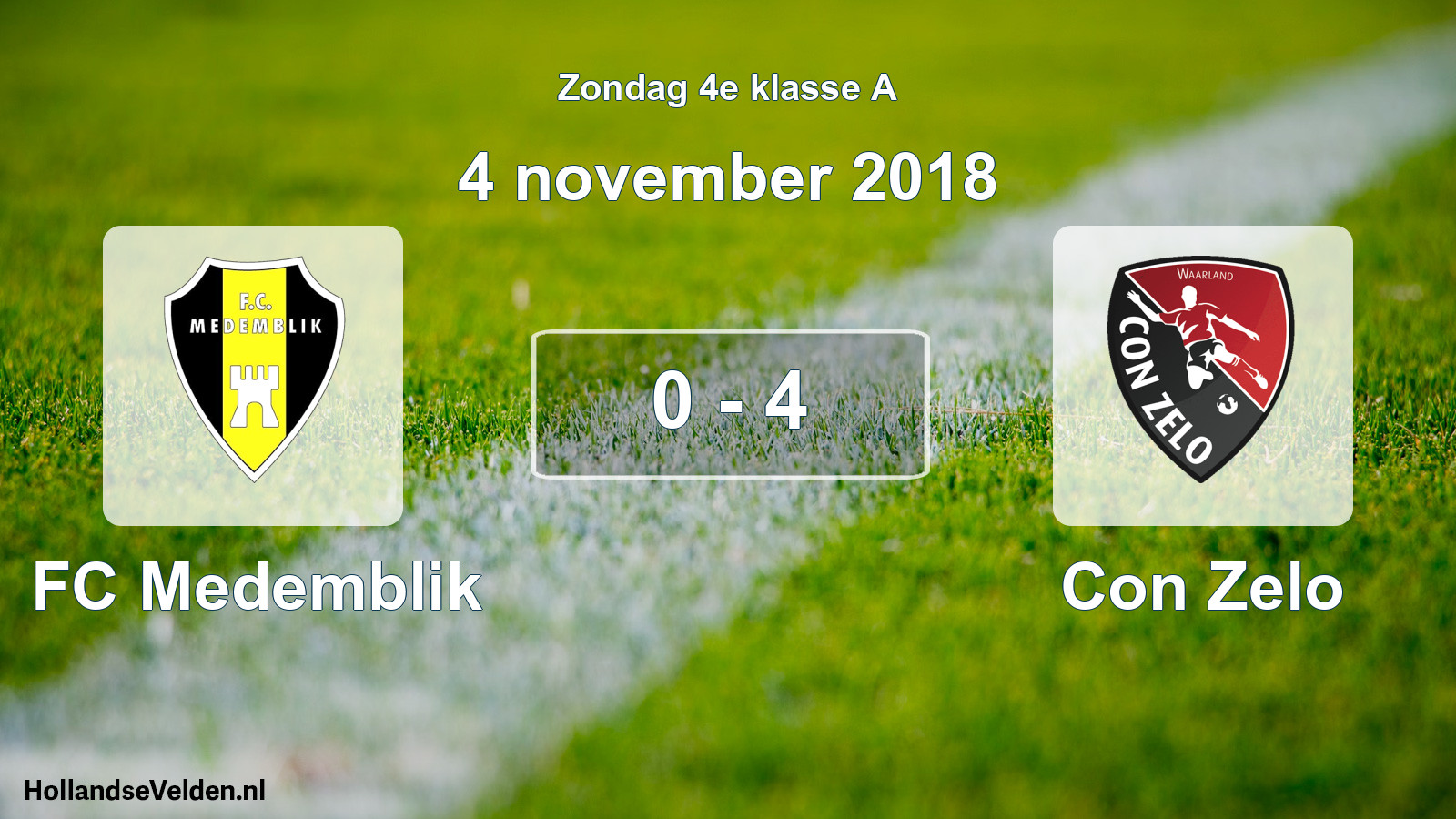 Total number of matches played: FC Medemblik - Con Zelo 0 - 4 (4 November 2018)