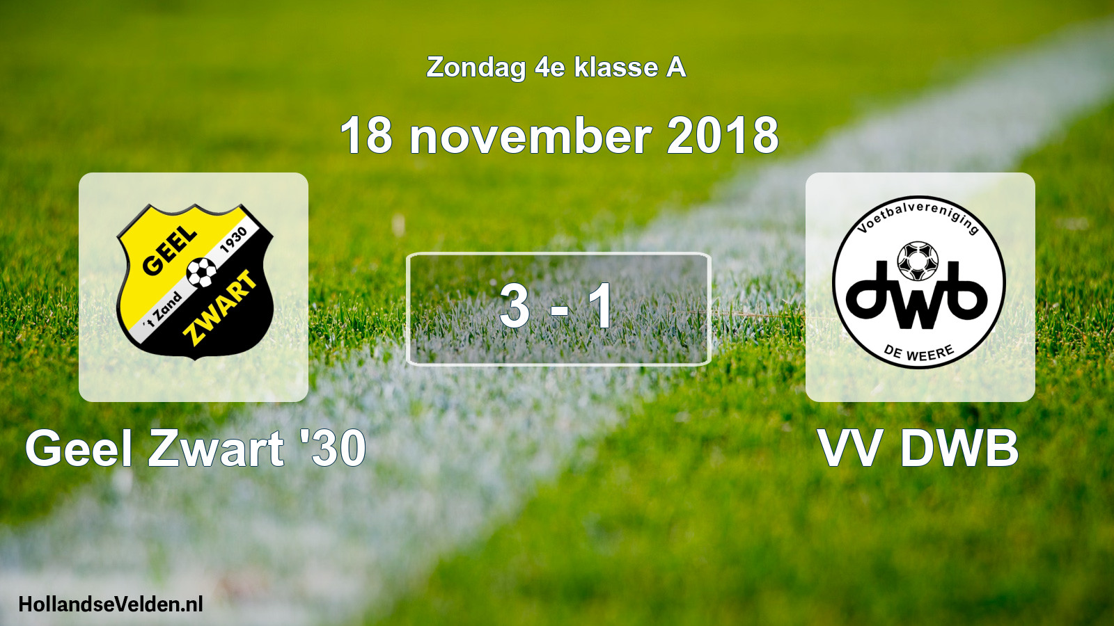 Total number of matches played: Geel Zwart '30 - VV DWB 3 - 1 (18 November 2018)