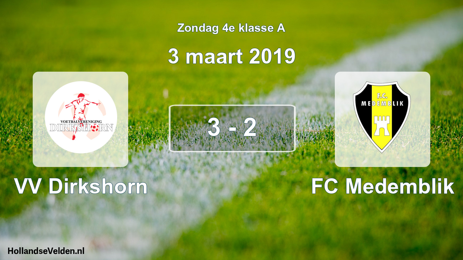 Total number of matches played: VV Dirkshorn - FC Medemblik 3 - 2 (3 March 2019)