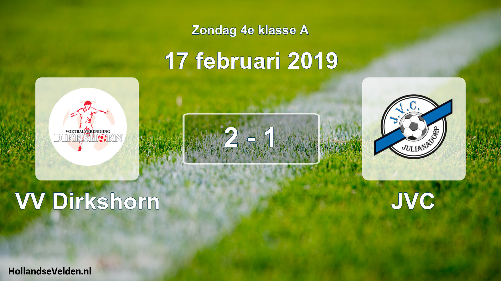 Total number of matches played: VV Dirkshorn - JVC 2 - 1 (17 February 2019)