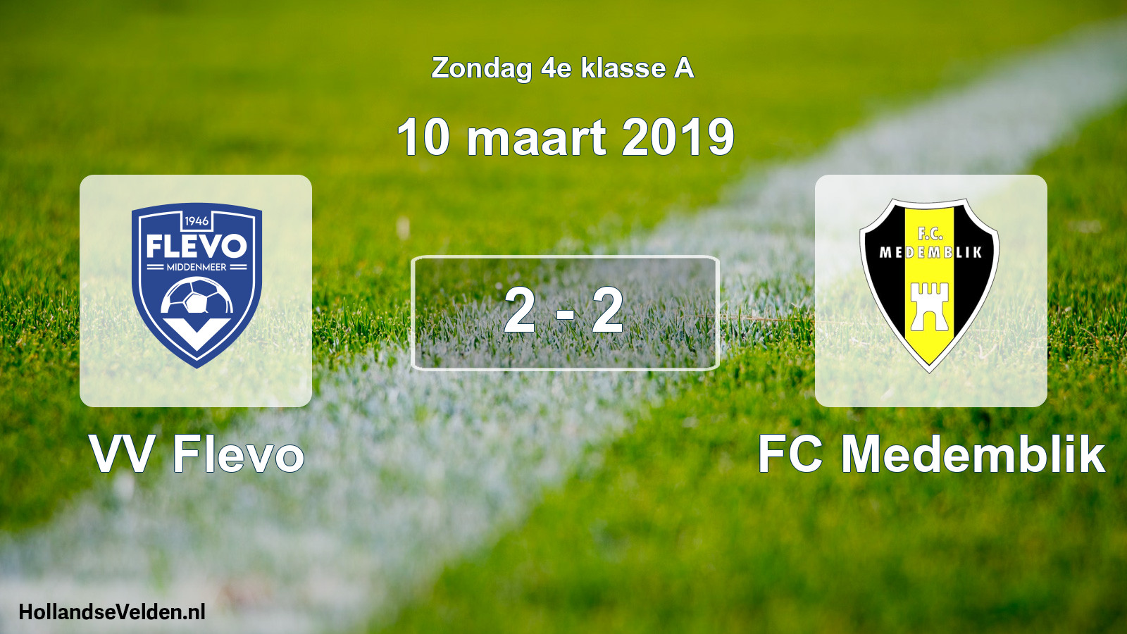 Total number of matches played: VV Flevo - FC Medemblik 2 - 2 (10 March 2019)