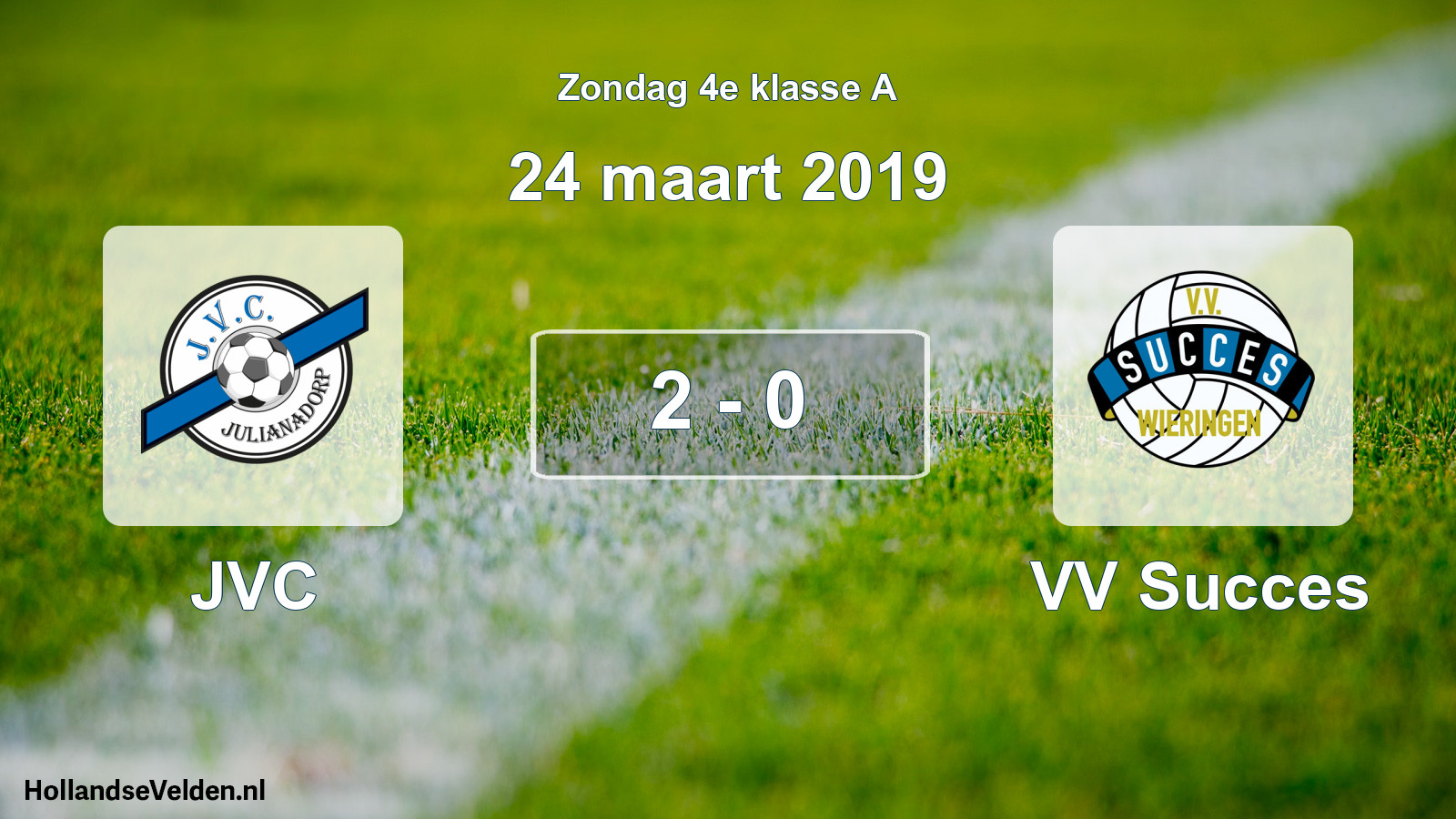 Total number of matches played: JVC - VV Succes 2 - 0 (24 March 2019)