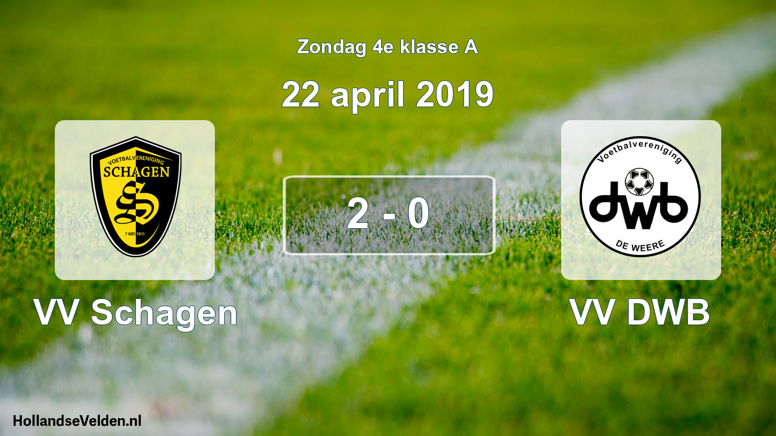 Total number of matches played: VV Schagen - VV DWB 2 - 0 (22 April 2019)