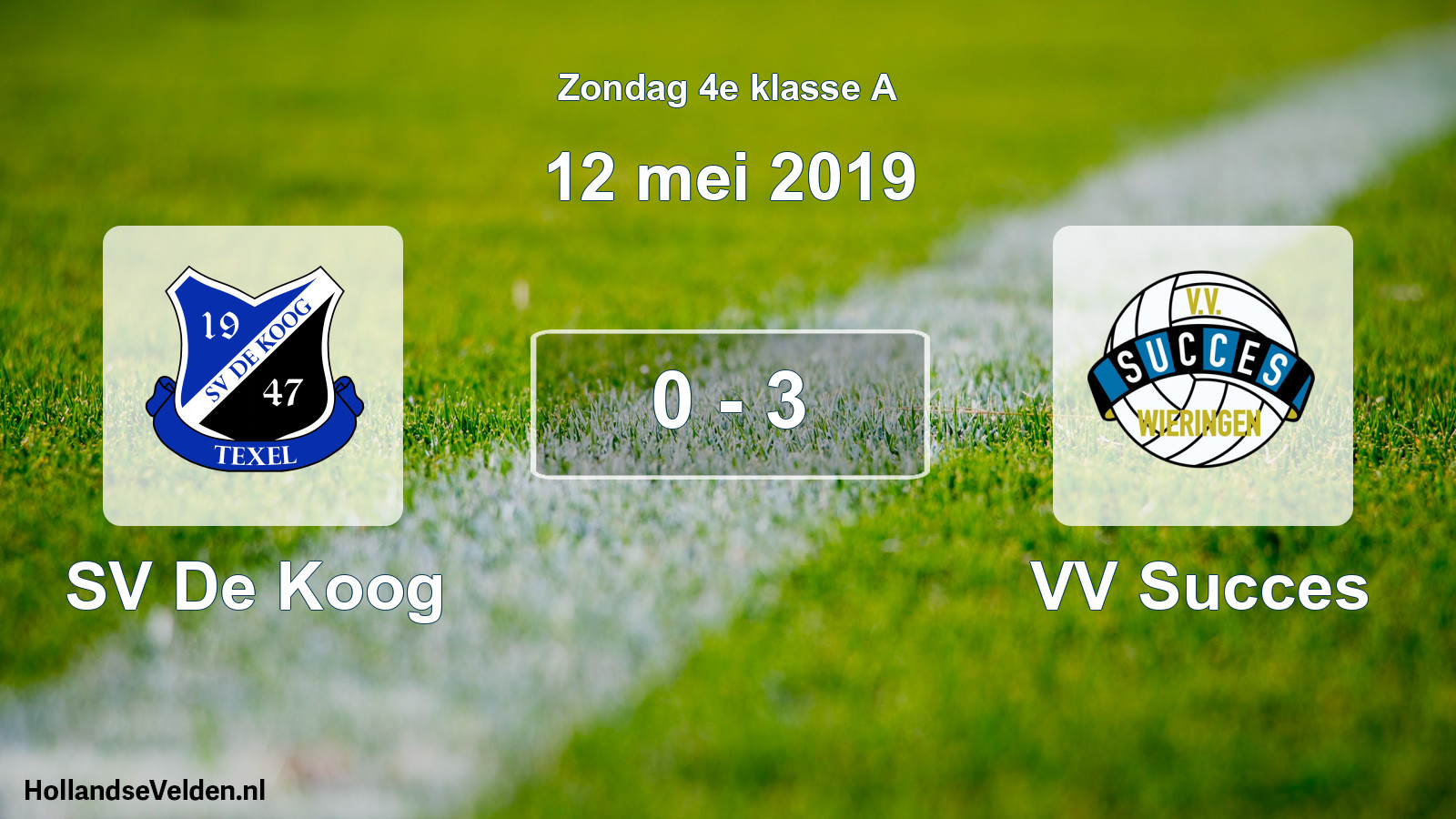 Total number of matches played: SV De Koog - VV Succes 0 - 3 (12 May 2019)
