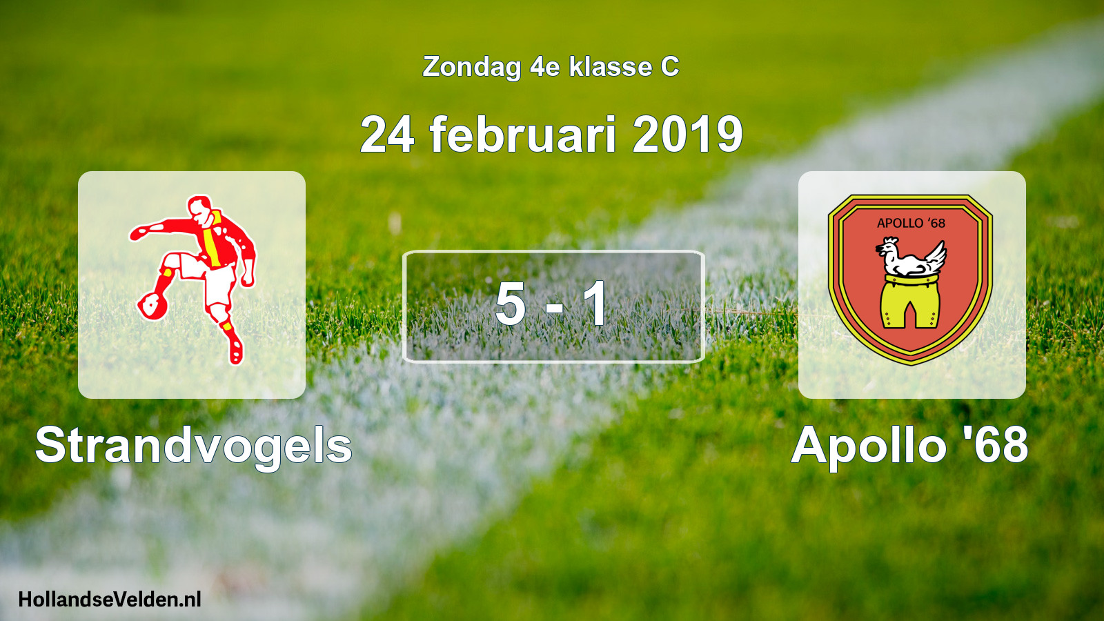Total number of matches played: Strandvogels - Apollo '68 5 - 1 (24 February 2019)