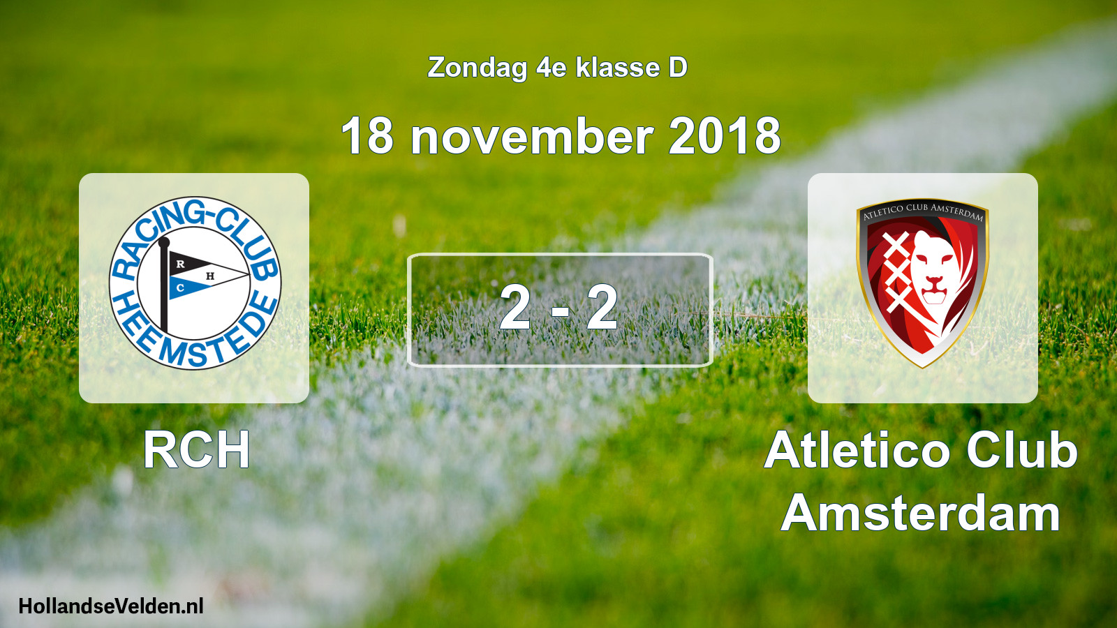Total number of matches played: RCH - Atletico Club Amsterdam 2 - 2 (18 November 2018)