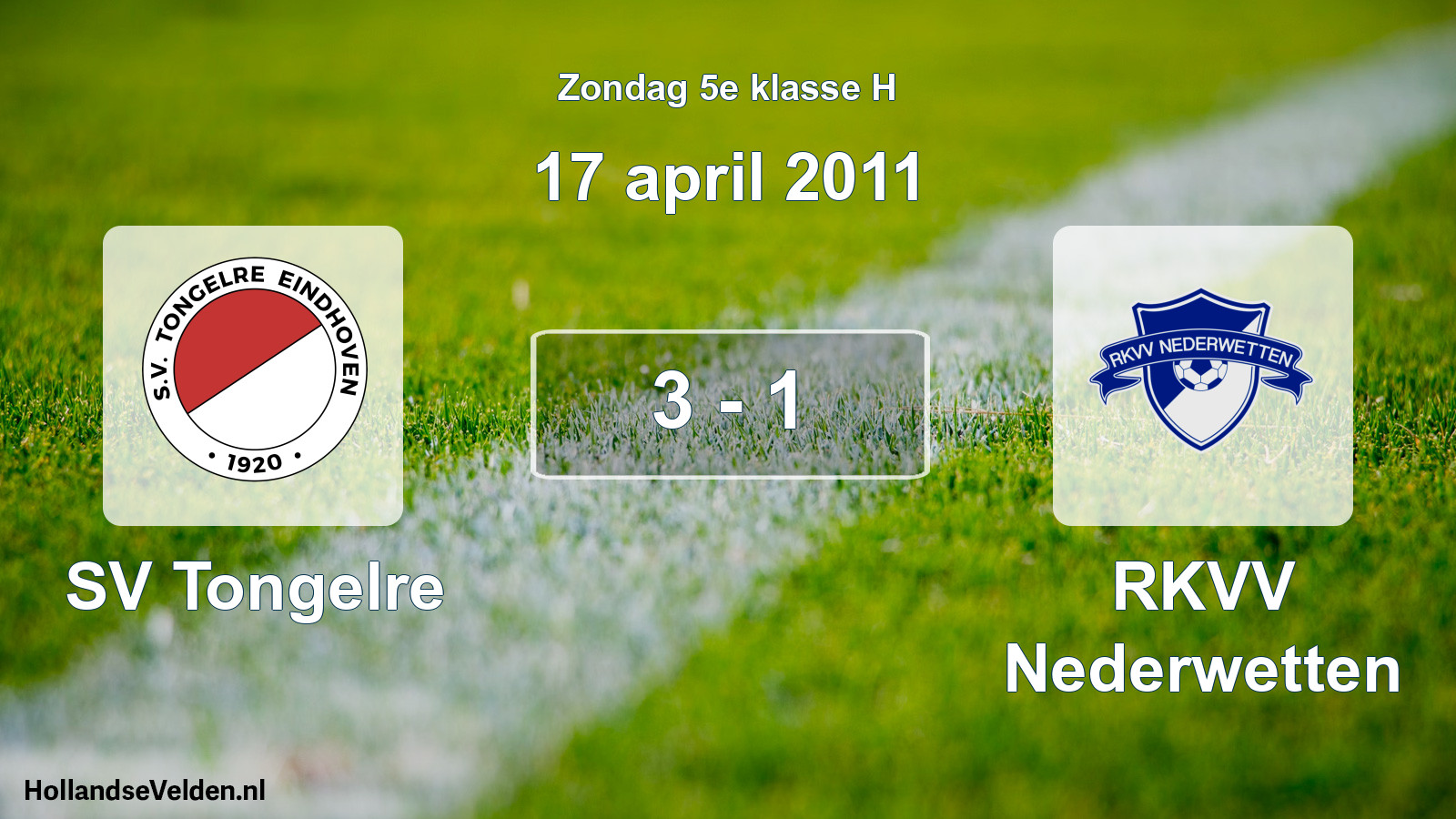 Total number of matches played: SV Tongelre - RKVV Nederwetten 3 - 1 (17 April 2011)