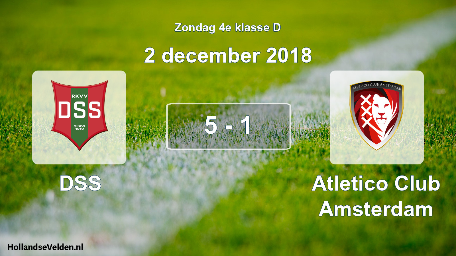 Total number of matches played: DSS - Atletico Club Amsterdam 5 - 1 (2 December 2018)