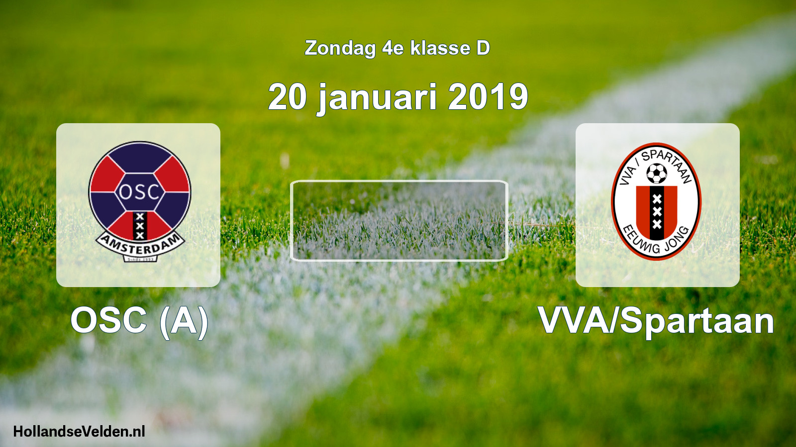 Scheduled Match: OSC (A) - VVA/Spartaan (20 January 2019)