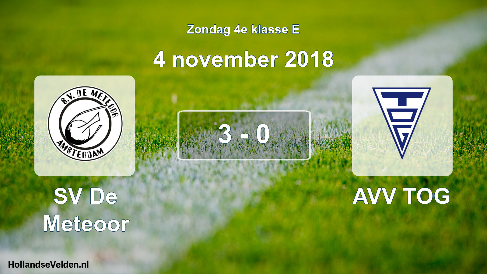 Total number of matches played: SV De Meteoor - AVV TOG 3 - 0 (4 November 2018)