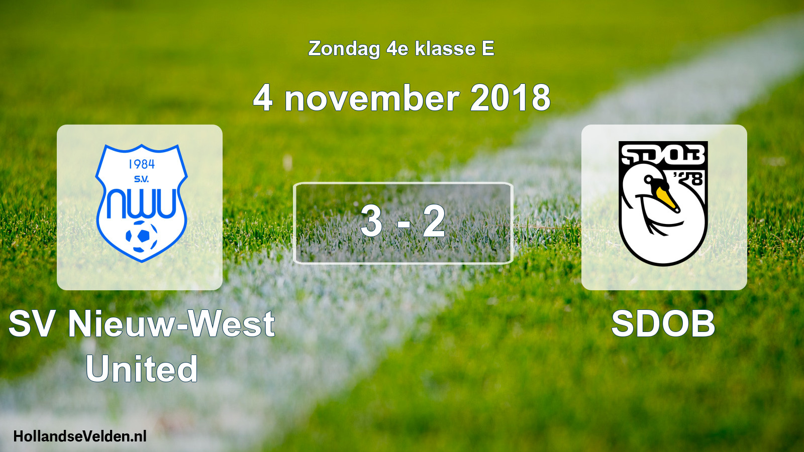 Total number of matches played: SV Nieuw-West United - SDOB 3 - 2 (4 November 2018)