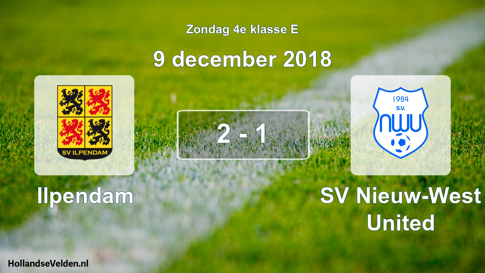 Total number of matches played: Ilpendam - SV Nieuw-West United 2 - 1 (9 December 2018)