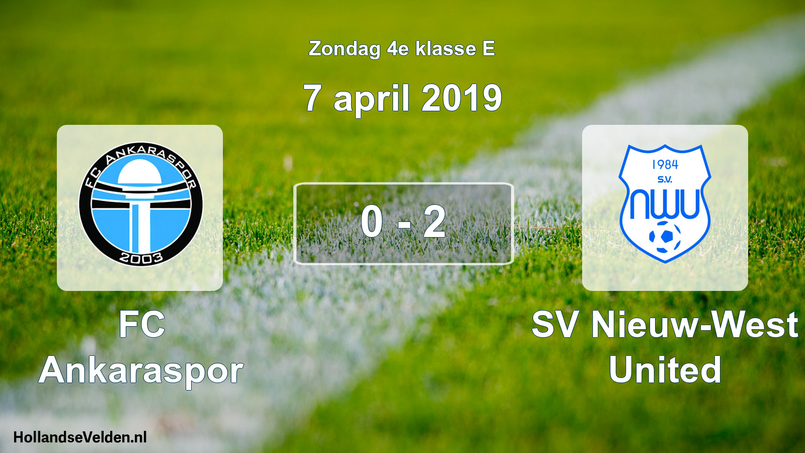 Total number of matches played: FC Ankaraspor - SV Nieuw-West United 0 - 2 (7 April 2019)