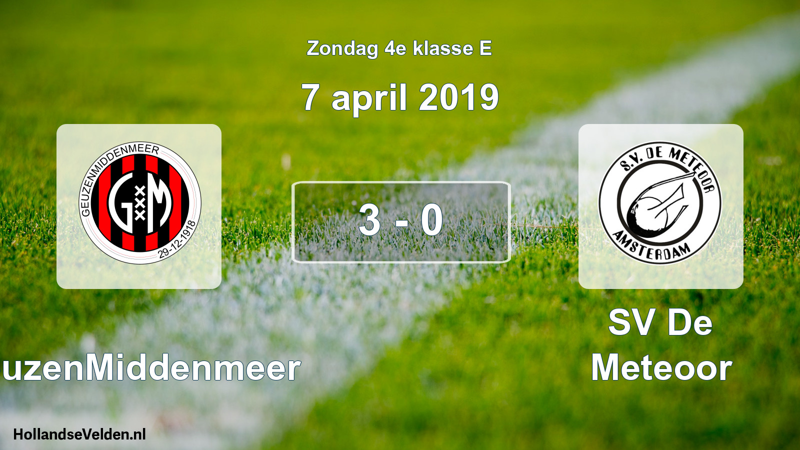 Total number of matches played: GeuzenMiddenmeer - SV De Meteoor 3 - 0 (7 April 2019)