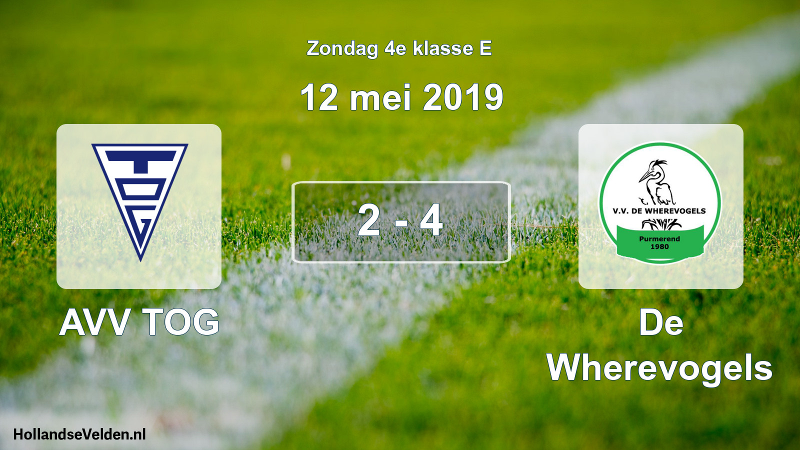 Total number of matches played: AVV TOG - De Wherevogels 2 - 4 (12 May 2019)