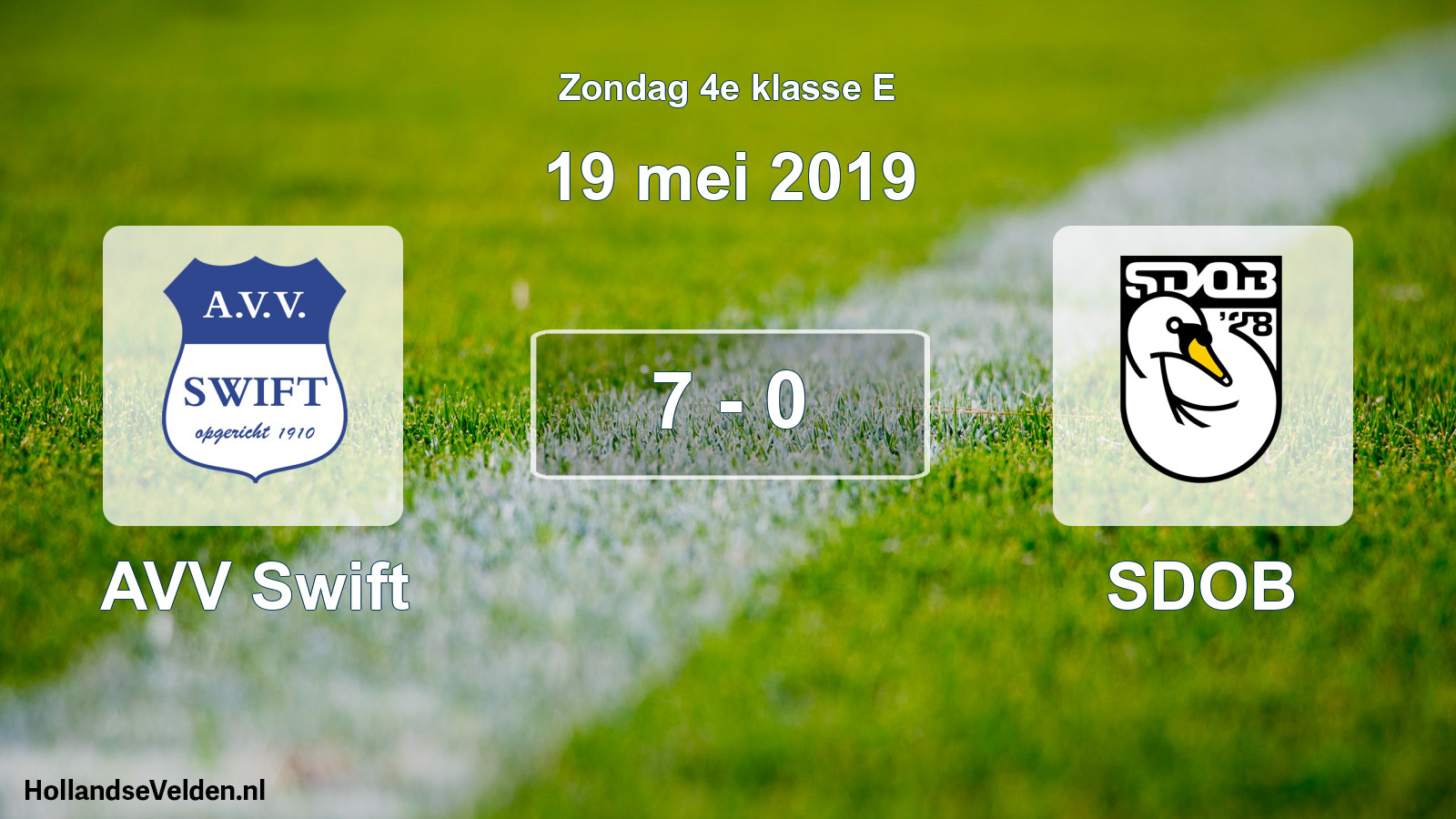 Total number of matches played: AVV Swift - SDOB 7 - 0 (19 May 2019)