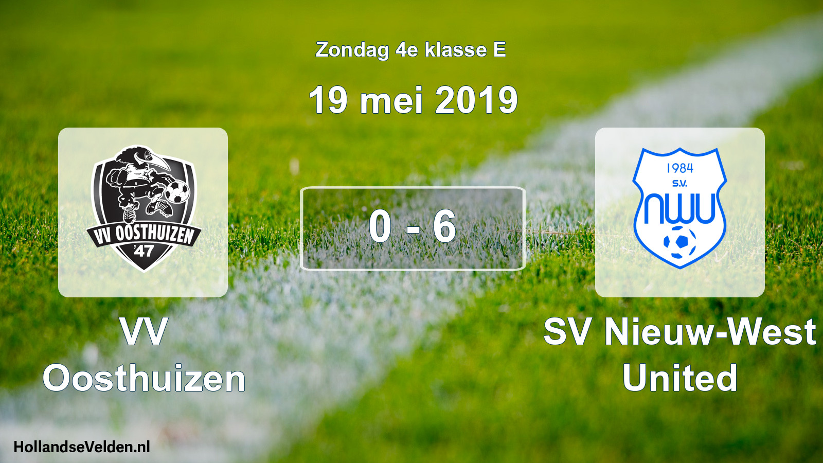 Total number of matches played: VV Oosthuizen - SV Nieuw-West United 0 - 6 (19 May 2019)