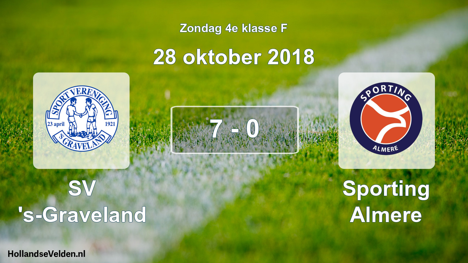 Total number of matches played: SV 's-Graveland - Sporting Almere 7 - 0 (28 October 2018)