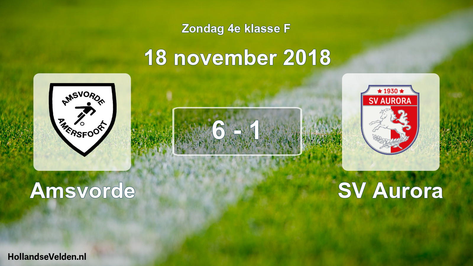 Total number of matches played: Amsvorde - SV Aurora 6 - 1 (18 November 2018)