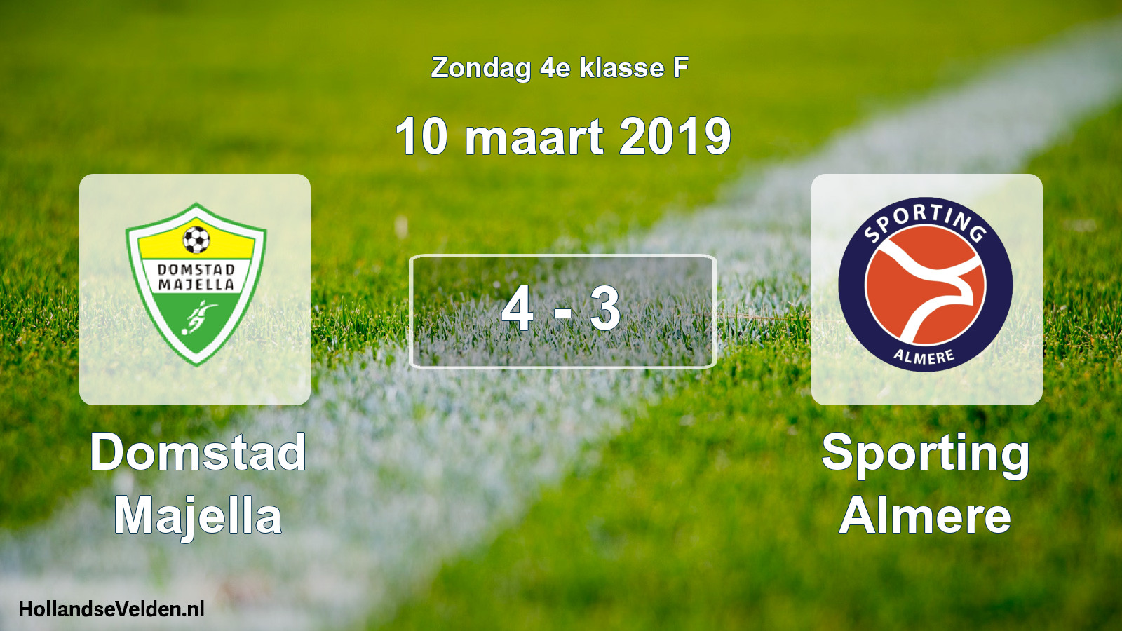 Total number of matches played: Domstad Majella - Sporting Almere 4 - 3 (10 March 2019)
