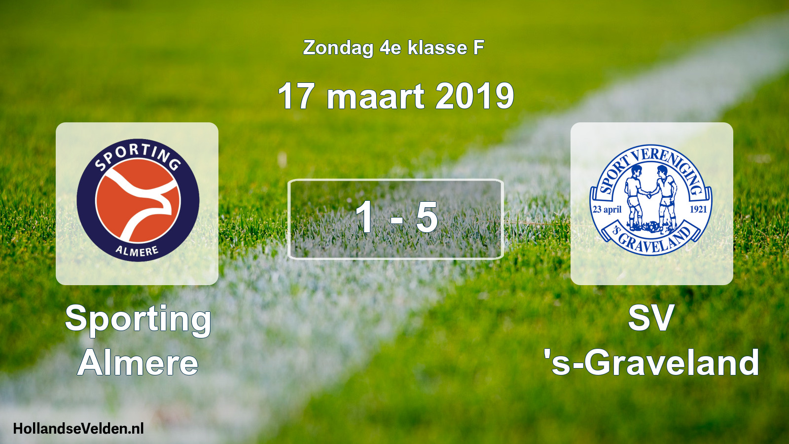 Total number of matches played: Sporting Almere - SV 's-Graveland 1 - 5 (17 March 2019)